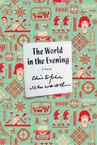 World in the Evening (FSG Classics")