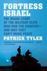 Fortress Israel : The inside Story of the Military Elite Who Run the Country-and Why They Can't Make Peace