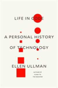 Life in Code : A Personal History of Technology