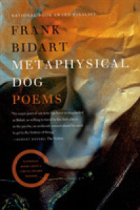 Metaphysical Dog : Poems