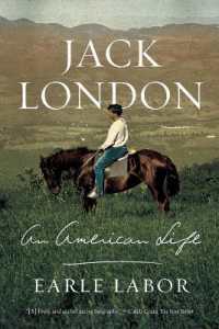 Jack London : An American Life