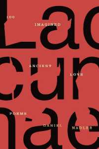 Lacunae : 100 Imagined Ancient Love Poems