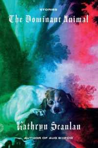 The Dominant Animal : Stories