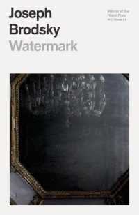 ジョ－ゼフ・ブロツキ－『ヴェネツィア・水の迷宮の夢』（原書）<br>Watermark (Fsg Classics)