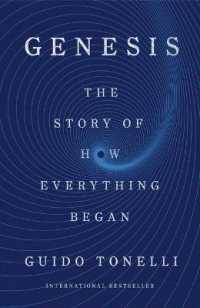 Genesis : The Story of How Everything Began
