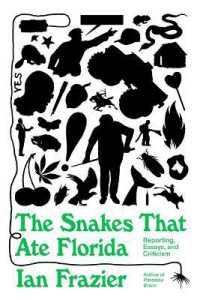 The Snakes That Ate Florida : Reporting, Essays, and Criticism