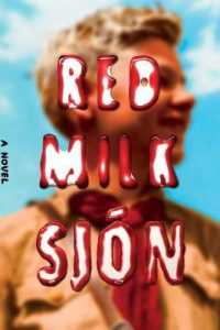 Red Milk -- Hardback (English Language Edition)
