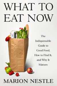 What to Eat Now : The Indispensable Guide to Good Food, How to Find It, and Why It Matters