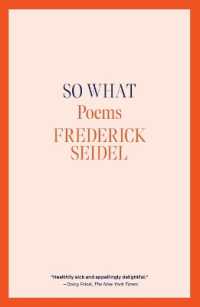 So What : Poems