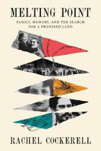 Melting Point : Family, Memory, and the Search for a Promised Land