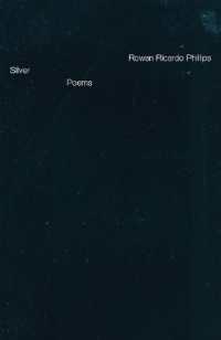 Silver : Poems