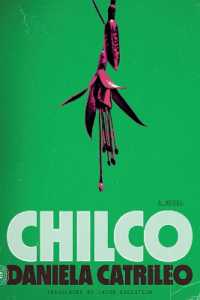 Chilco : A Novel