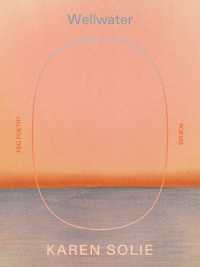 Wellwater : Poems (Fsg Poetry)