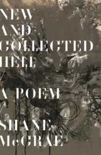 New and Collected Hell : A Poem