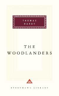 The Woodlanders : Introduction by Margaret Drabble (Everyman's Library Classics Series)