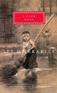 Les Miserables : Introduction by Peter Washington (Everyman's Library Classics Series)