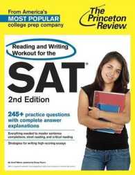 The Princeton Review Reading and Writing Workout for the SAT (Reading & Writing Workout for the Sat) （2 Updated）