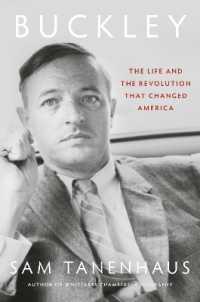 Buckley : The Life and the Revolution That Changed America