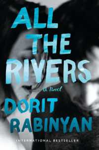All the Rivers : A Novel