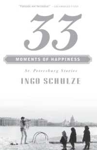 33 Moments of Happiness : St. Petersburg Stories (Vintage International)