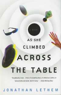 As She Climbed Across the Table (Vintage Contemporaries")