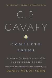 Complete Poems of C. P. Cavafy : Including the First English Translation of the Unfinished Poems