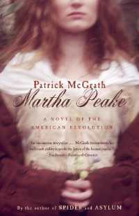 Martha Peake : A Novel of the Revolution (Vintage Contemporaries)