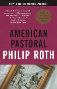 American Pastoral : American Trilogy 1 (Pulitzer Prize Winner) (Vintage International)