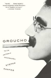 Groucho : The Life and Times of Julius Henry Marx
