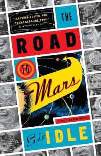 The Road to Mars : A Post-Modem Novel