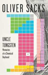 『タングステンおじさん-化学と過ごした私の少年時代』(原書)<br>Uncle Tungsten : Memories of a Chemical Boyhood