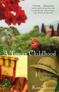 A Tuscan Childhood (Vintage Departures")