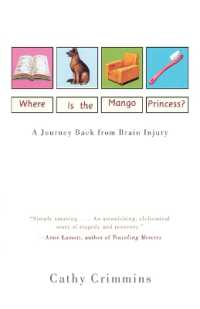 Where Is the Mango Princess? : A Journey Back from Brain Injury