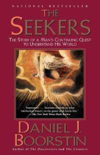 The Seekers : The Story of Man's Continuing Quest to Understand His World Knowledge Trilogy (3) (Knowledge Series)