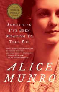 Something I've Been Meaning to Tell You : 13 Stories (Vintage International)