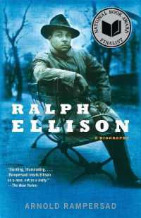 ラルフ・エリソン伝<br>Ralph Ellison : A Biography