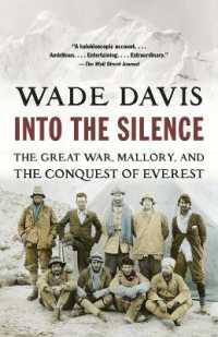 Into the Silence : The Great War, Mallory, and the Conquest of Everest