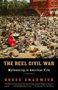 The Reel Civil War : Mythmaking in American Film