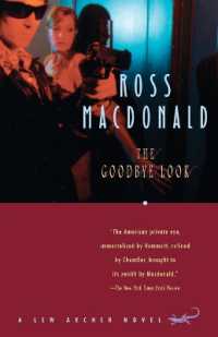 The Goodbye Look (Lew Archer Series)