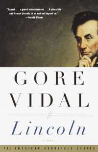 Lincoln : A Novel (Vintage International)