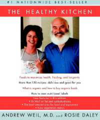 The Healthy Kitchen : A Cookbook