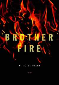 Brother Fire : Poems