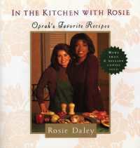 In the Kitchen with Rosie : Oprah's Favorite Recipes: a Cookbook
