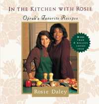 In the Kitchen with Rosie : Oprah's Favorite Recipes: A Cookbook