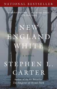 New England White : A Novel (Vintage Contemporaries)