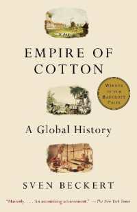 『綿の帝国：グローバル資本主義はいかに生まれたか』（原書）<br>Empire of Cotton : A Global History
