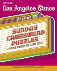 Los Angeles Times Sunday Crossword Puzzles, Volume 25 (The Los Angeles Times)