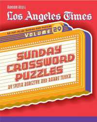 Los Angeles Times Sunday Crossword Puzzles， Volume 29 (The Los Angeles Times)