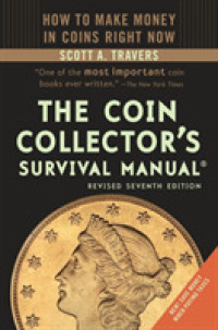 The Coin Collector's Survival Manual (Coin Collectors Survival Manual) （7TH）