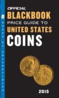 The Official Blackbook Price Guide to United States Coins 2015 (Official Blackbook Price Guide to United States Coins) （53）